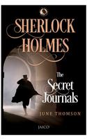 Sherlock Holmes :The Secret Journals