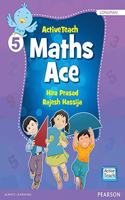 Active Teach: Maths Ace for CBSE class 5 by Pearson