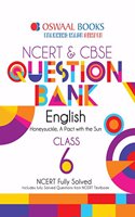 Oswaal NCERT & CBSE Question Bank Class 6 English (For March 2020 Exam)