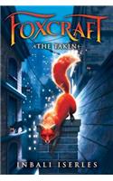 The Taken (Foxcraft, Book 1)