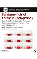 Fundamentals of Forensic Photography