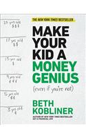 Make Your Kid a Money Genius (Even If You're Not)