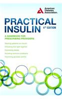 Practical Insulin: A Handbook for Prescribing Providers