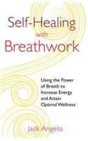 Self-Healing with Breathwork