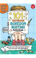 101 Bathroom Boredom Busting Activities