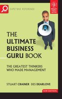 The Ultimate Business Guru Book: The Greatest Thinkers Who Made Management