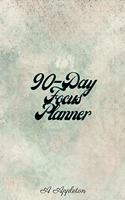 90-Day Focus Planner