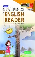 Evergreen Candid New Trends In English Reader(The Earth Series): CLASS -2