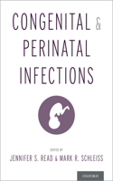 Congenital and Perinatal Infections