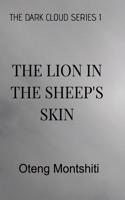 dark cloud series 1, The lion in the sheep's skin