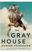 The Gray House