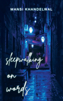 Sleepwalking on Words