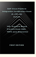 SAP Cloud Platform Integration Certification Exam (C_CPI_13)