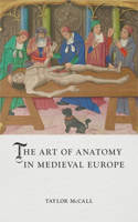 Art of Anatomy in Medieval Europe