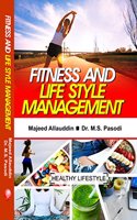 Fitness and Life Style Management