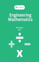 Engineering Mathematics: For GATE, ESE, PSUs & other exams related to Electrical Engineering