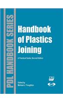 Handbook of Plastics Joining