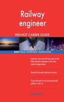 Railway engineer RED-HOT Career Guide; 2527 REAL Interview Questions