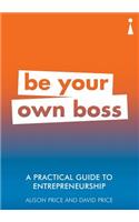 Practical Guide to Entrepreneurship