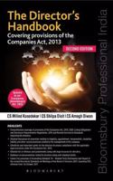 The Director?s Handbook: Covering provisions of the Companies Act, 2013