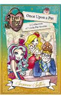 Ever After High: Once Upon a Pet: A Collection of Little Pet Stories