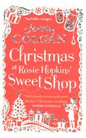 Christmas at Rosie Hopkins' Sweetshop