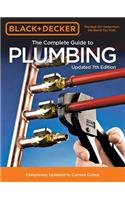 Black & Decker the Complete Guide to Plumbing Updated 7th Edition