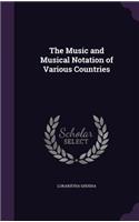 Music and Musical Notation of Various Countries