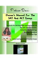 Professor Dave's Owner's Manual for the SAT and ACT Essays