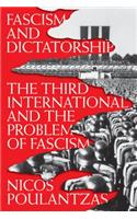 Fascism and Dictatorship