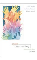 Group Counseling: Strategies and Skills