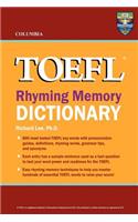 Columbia TOEFL Rhyming Memory Dictionary