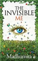 Invisible Me