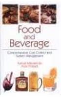 Food And Beverage : Comprehensive Cost Control And System Management