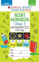 Oswaal NCERT Workbook Mathematics (Math Magic) Class 5 (For Latest Exam)