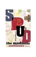 Spud - The Madness Continues