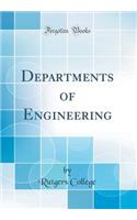 Departments of Engineering (Classic Reprint)