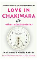 Love in Chakiwara and Other Misadventures