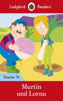 Ladybird Readers Starter Level 14 – Martin and Lorna (ELT Graded Reader)