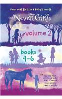 Never Girls, Volume 2: Books 4-6