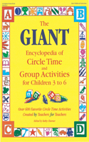 Giant Encyclopedia of Circle Time and Group Activities