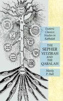 Sepher Yetzirah and the Qabalah