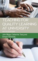 Teaching for Quality Learning at University