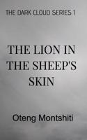 dark cloud series 1, The lion in the sheep's skin