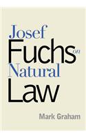 Josef Fuchs on Natural Law