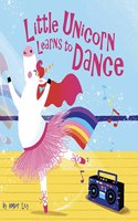 Little Unicorn Learns to Dance (Picture Storybooks)