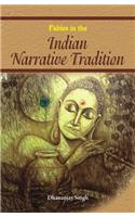 Fables In The Indian Narrative Tradition