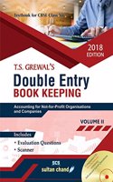 T.S. Grewal's Double Entry Book Keeping - CBSE XII (Vol. 2: Accounting for Not-for-Profit Organisations and Companies): Textbook for CBSE Class XII