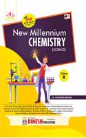 DINESH Publications' New Millennium CHEMISTRY Class 10 (With Free Booklet) (for 2021-2022 Session)(Easy and Simplified)