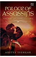 Palace of Assassins: The Rise of Ashwatthama